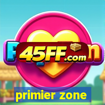 primier zone